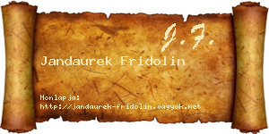 Jandaurek Fridolin névjegykártya